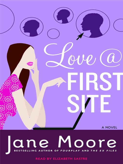 Title details for Love @ First Site by Jane Moore - Available
